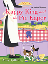 Cover image for Kappy King and the Pie Kaper